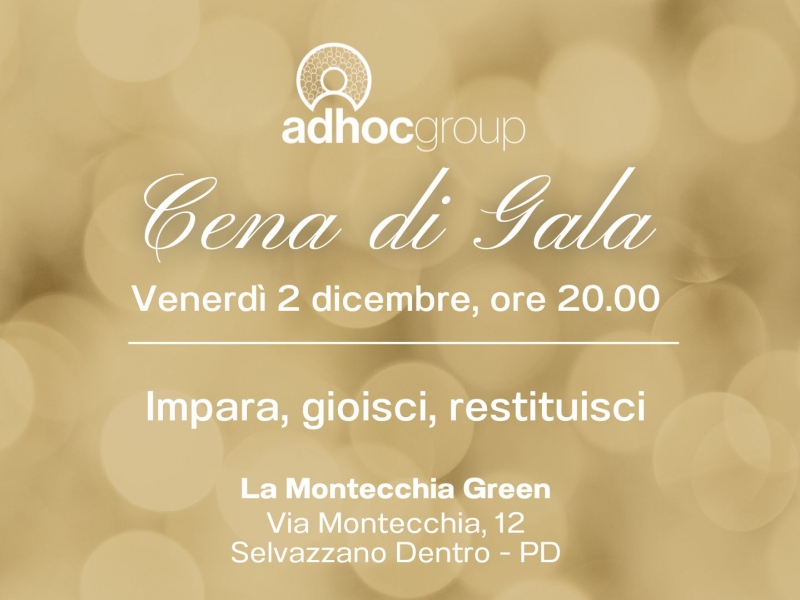 Cena di Gala AdHoc Group - 2 dicembre