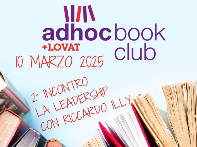 AdHoc + Lovat Book Club - 2° incontro: La Leadership